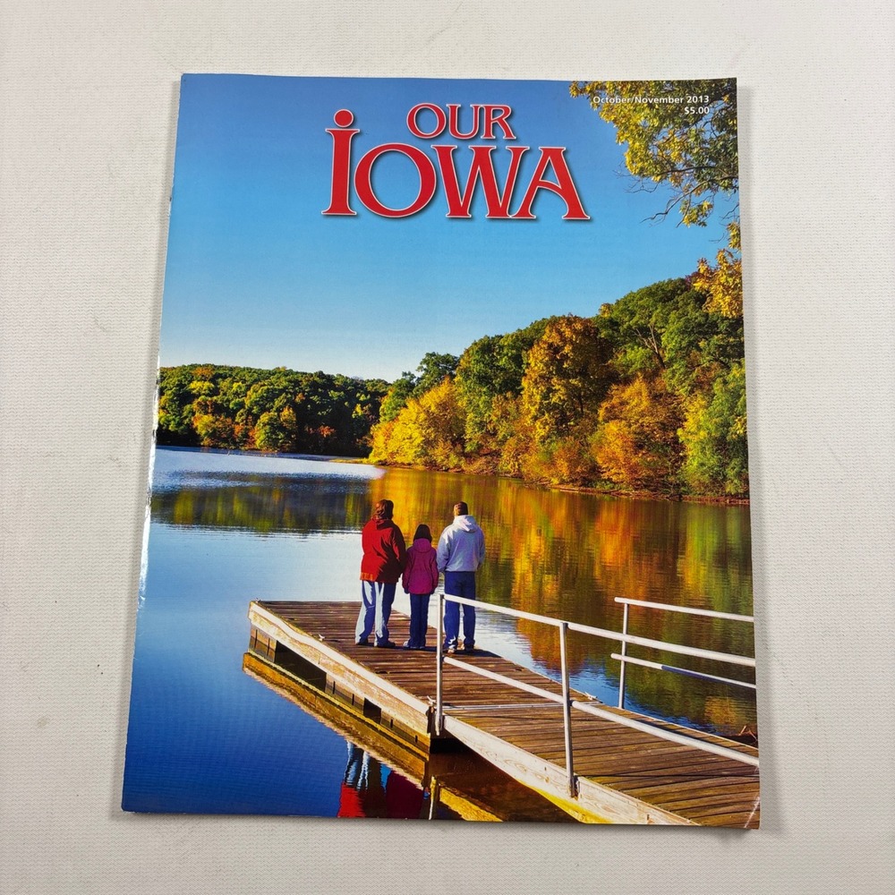 Our Iowa Magazine October November 2013 Issue Autumn Fall Scenery Cover